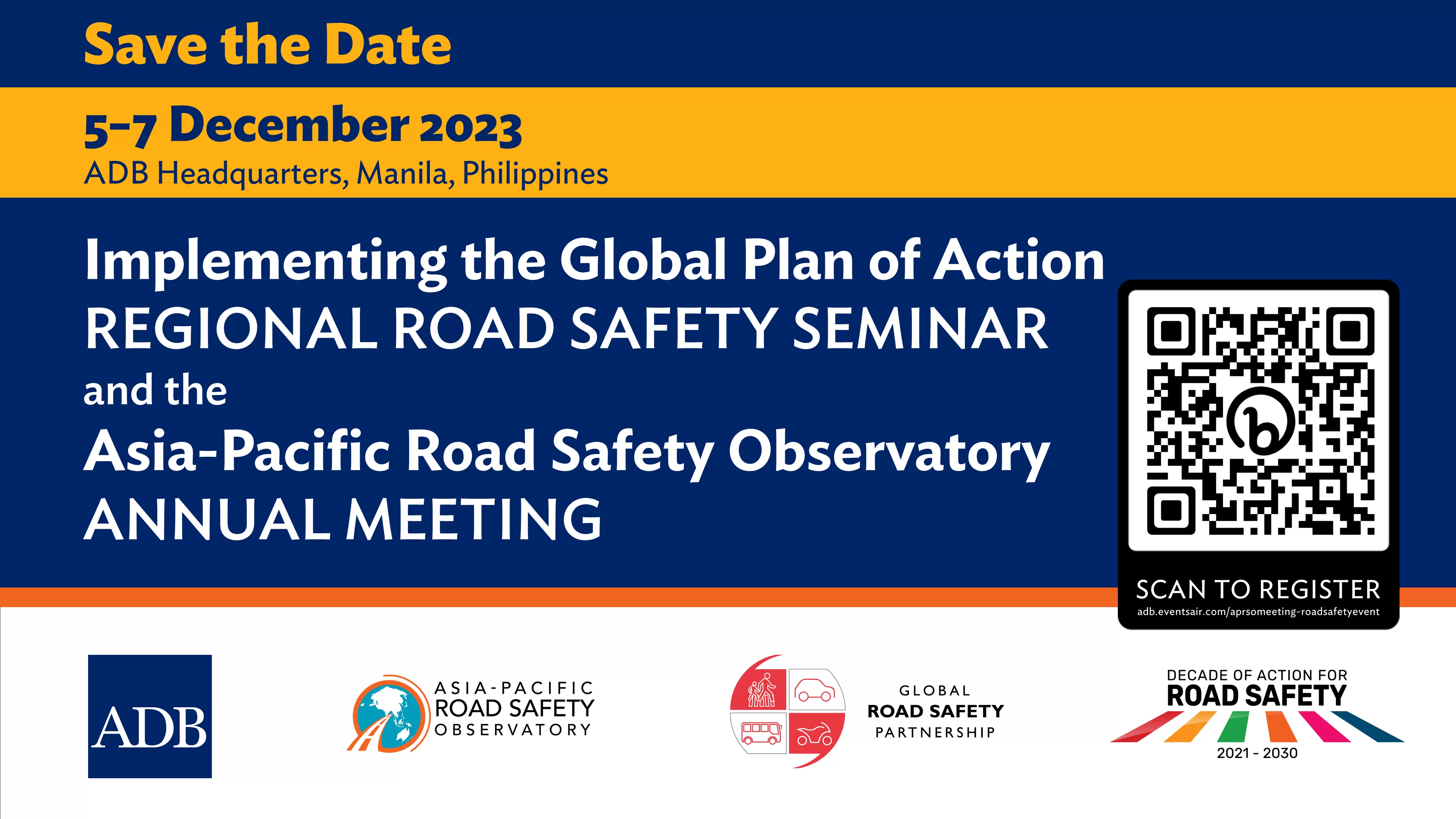 Regional Road Safety Seminar and the APRSO Annual Meeting