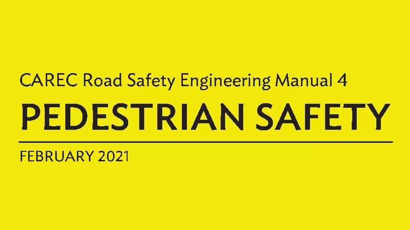 CAREC - Road Safety Engineering Manual 4_ Pedestrian Safety