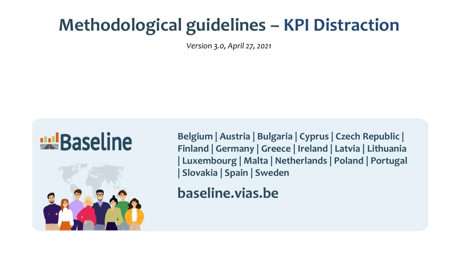 BASELINE Project: Methodological guidelines – KPI Distraction